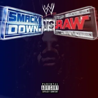 Smackdown vs RAW by LIL UK