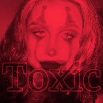 Toxic by Queen Aryay