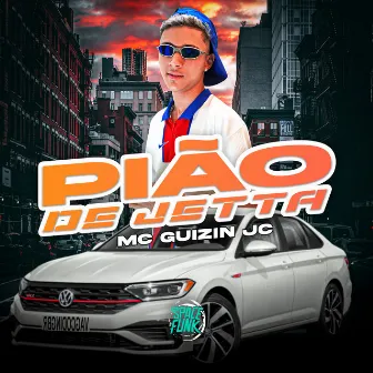 Pião de Jetta by Mc Guizin Jc