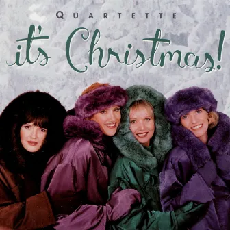 It's Christmas! by Quartette