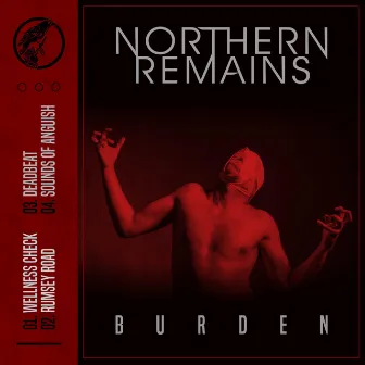 Burden by Northern Remains