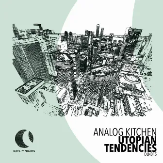 Utopian Tendencies by Analog Kitchen