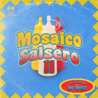 Mosaico Salsero II by El Super Show De Los Vaskez