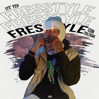 Freestyle by Its Yeii