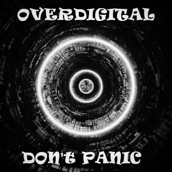 Don't Panic by OVERDIGITAL