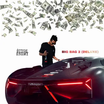 Big Bag 2 Deluxe by $tige