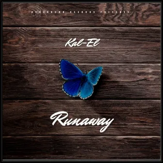 Runaway by Kal-El