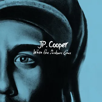 When The Darkness Comes by JP Cooper