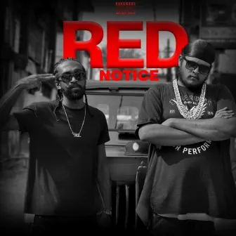 Red Notice by Freaky Mobbig