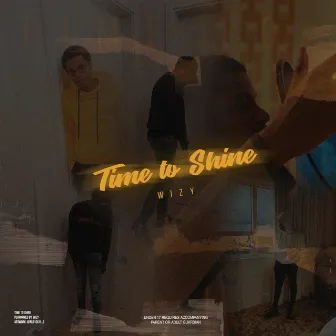 Time To Shine by Wizy