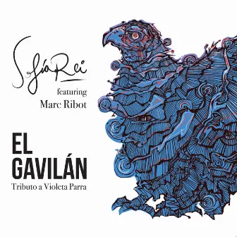 El Gavilán by Sofia Rei