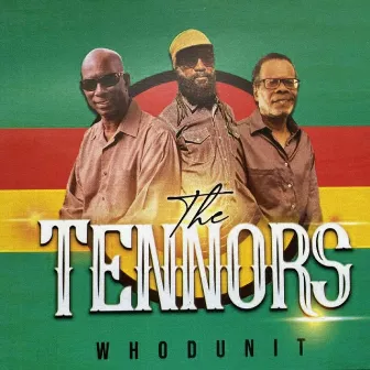 Whodunit by The Tennors