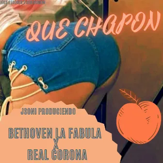 Que Chapon by Bethoven La Fabula