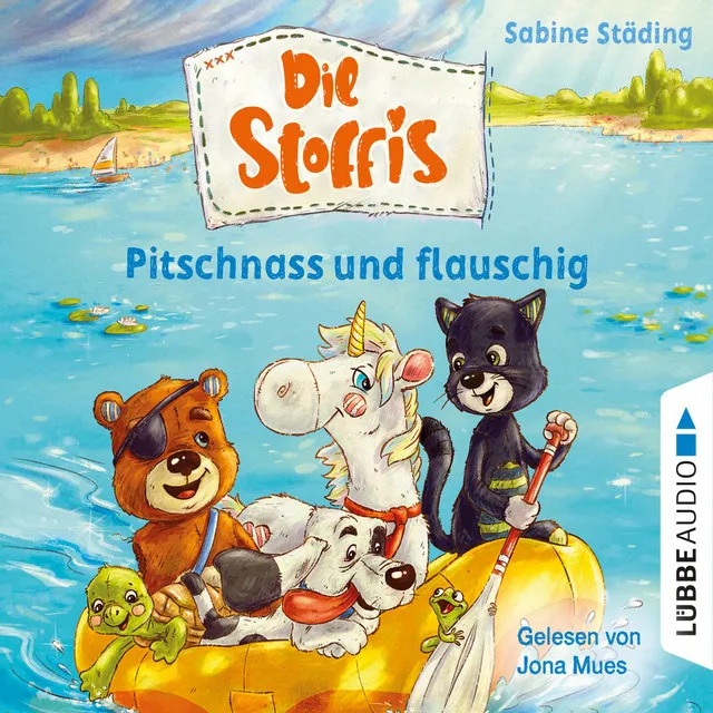 Pitschnass und flauschig [Die Stoffis, Teil 3 (Ungekürzt)]