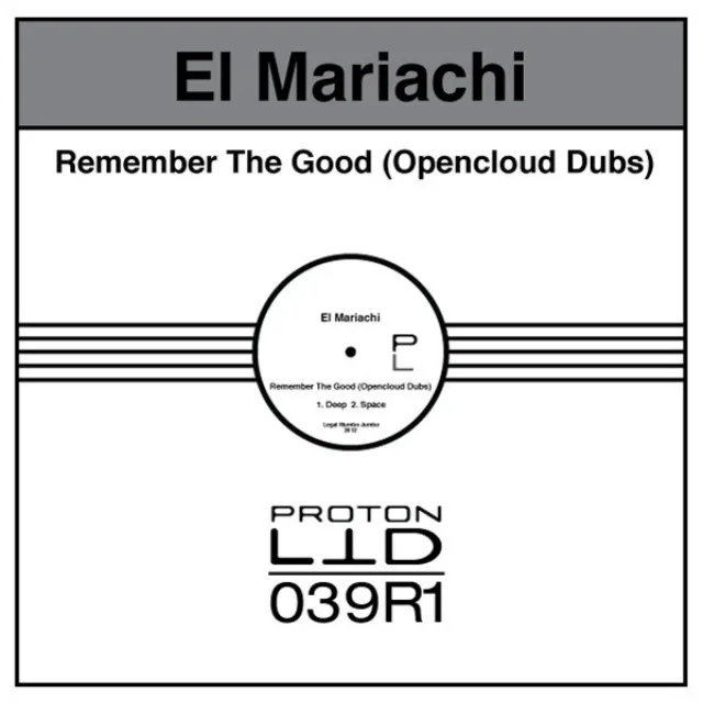 Remember The Good - Opencloud Space Dub