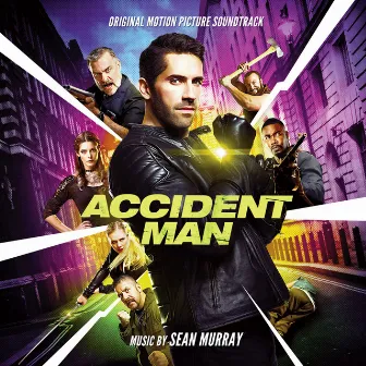 Accident Man (Original Motion Picture Soundtrack) by Sean Murray