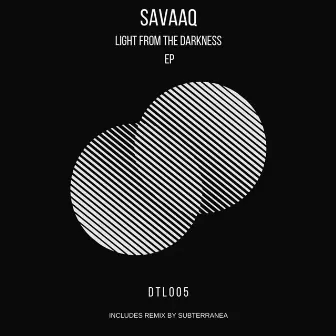 Light From The Darkness EP by Savaaq