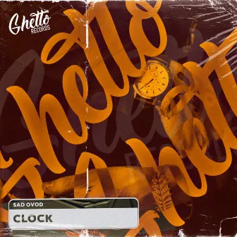 Clock by SAD OVOD