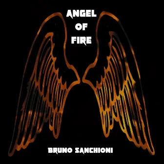 Angel of fire by Bruno Sanchioni