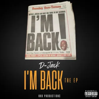 I'm Back by Djack