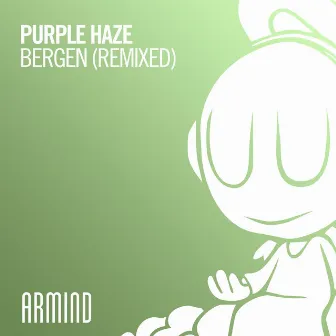 Bergen (Remixed) by Purple Haze