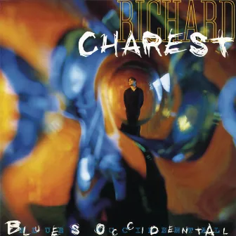 Blues occidental by Richard Charest