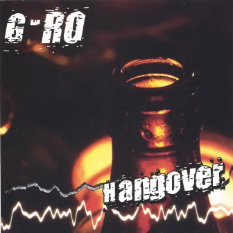 Hangover by GRO