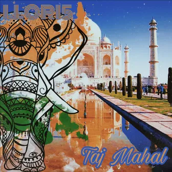 Taj Mahal by LLORI5