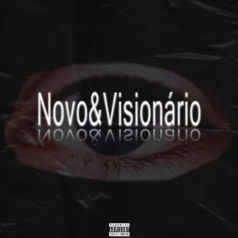 Novo&Visionário by Luixx MC