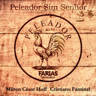 Peleador Sim Senhor by Cristiano Fantinel