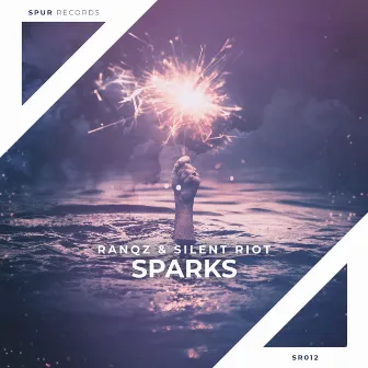 Sparks by Silent Riot