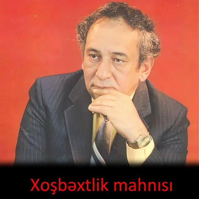 Xoşbəxtlik mahnısı