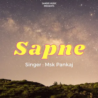 Sapne by Msk Pankaj