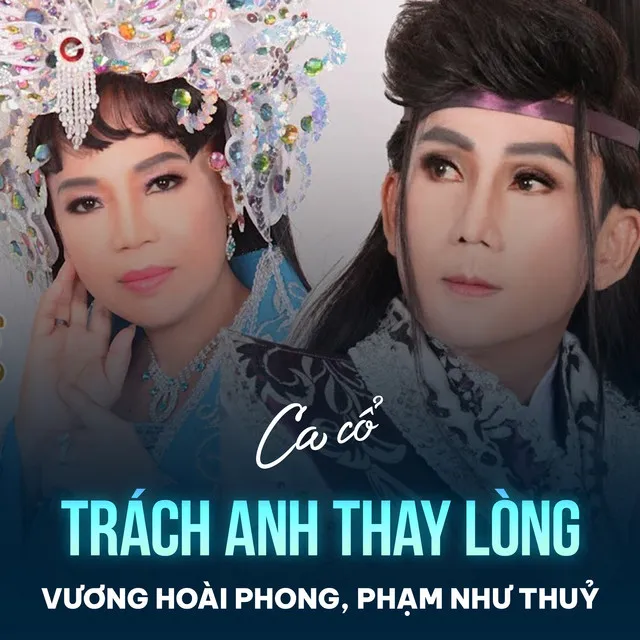 Trách Anh Thay Lòng