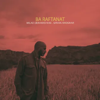 Ba raftanat by Milad Derakhshani