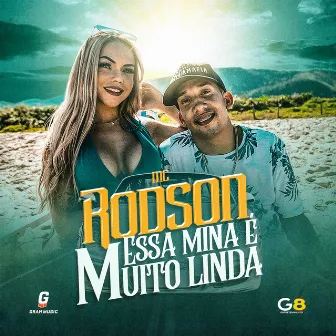 Essa Mina É Muito Linda by Mc Rodson