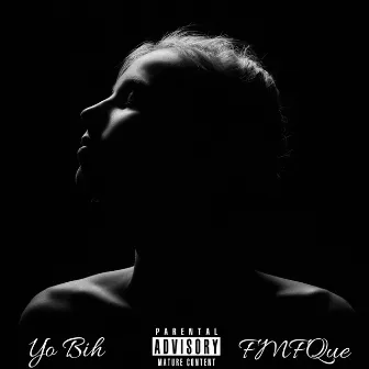 Yo Bih by Fmfque