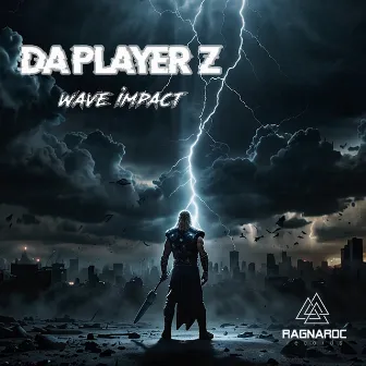 Wave Impact by Da Player'z