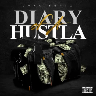 Diary Of A Hustla by Joka Beatz