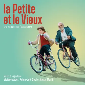 La petite et le vieux (la bande originale du film) by Robin-Joël Cool