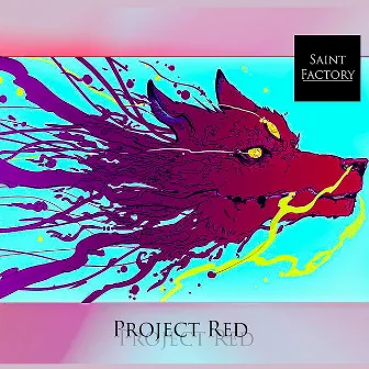 Project Red by Saint Factory