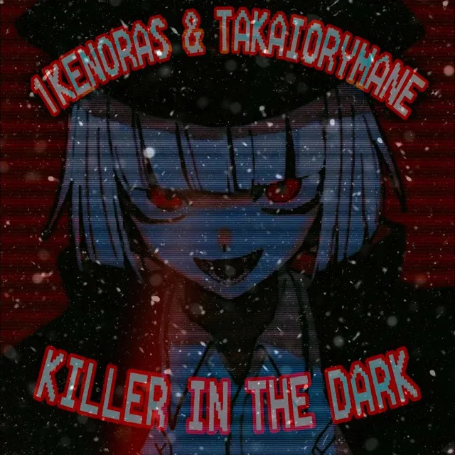 KILLER IN THE DARK