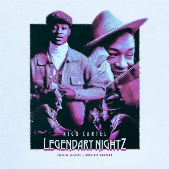 Legendary Nightz by Rico Cartel