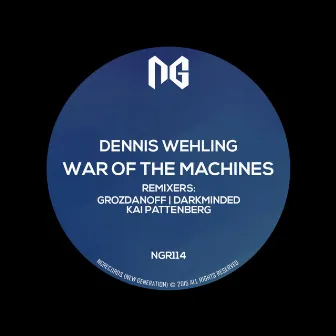 War Of The Machines by Dennis Wehling