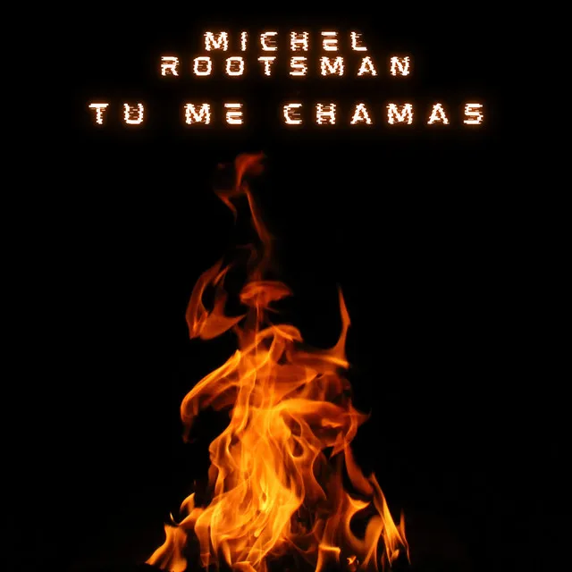 Tu Me Chamas