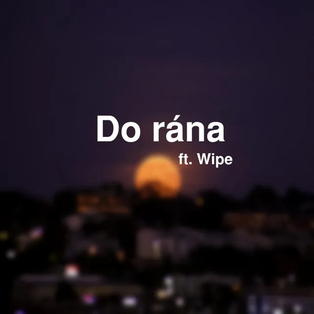 Do rána