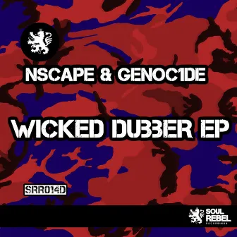 Wicked Dubber EP by nScape