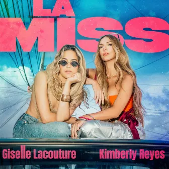 La Miss by Kimberly Reyes