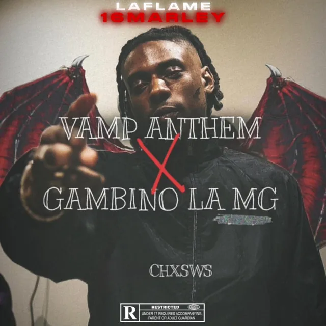 vamp anthem x Gambino La MG