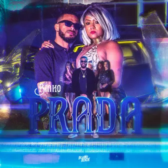 Prada by Binho